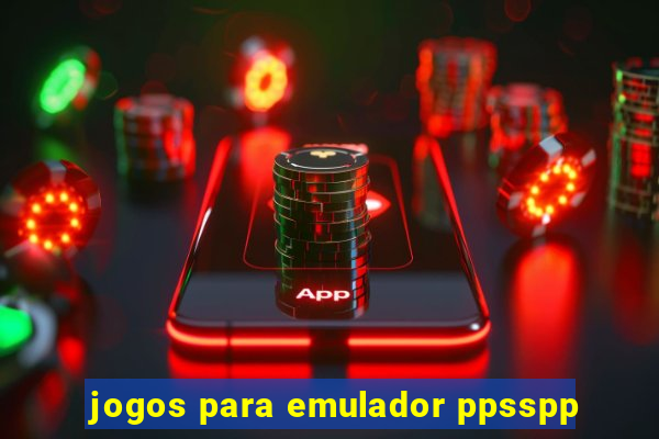 jogos para emulador ppsspp